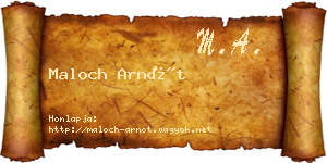 Maloch Arnót névjegykártya